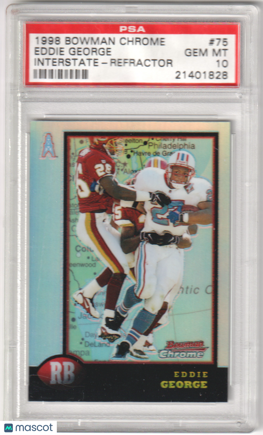 EDDIE GEORGE 1998 Bowman Chrome #75 Interstate Refractor PSA 10 GEM MINT Pop 1