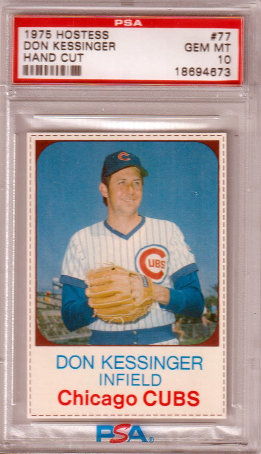 DON KESSINGER 1975 Hostess #77 PSA 10 GEM MINT - CUBS - Columbia Hobby - Sports Card Boxes - Toploaders - Card Savers