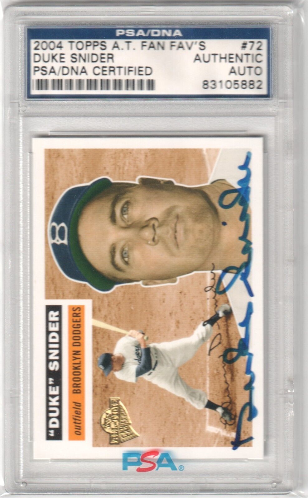 DUKE SNIDER 2004 Topps Fan Favorites Autograph Auto #72 PSA Certified - DODGERS - Columbia Hobby - Sports Card Boxes - Toploaders - Card Savers