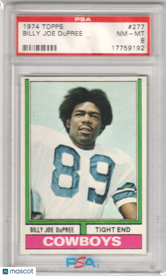 BILLY JOE DUPREE 1974 Topps RC Rookie #277 PSA 8 NM-MT