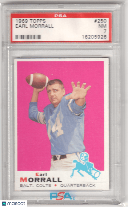EARL MORRALL 1969 Topps 250 PSA 7 NM - COLTS - Columbia Hobby - Sports Card Boxes - Toploaders - Card Savers