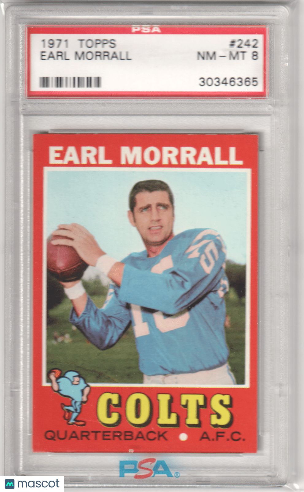 EARL MORRALL 1971 Topps 242 PSA 8 NM - MT - COLTS - Columbia Hobby - Sports Card Boxes - Toploaders - Card Savers