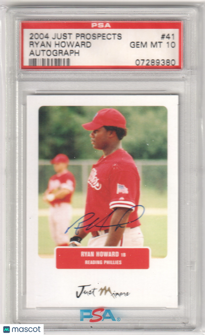 RYAN HOWARD 2004 Just Prospects Autograph Auto #41 PSA 10 GEM MINT - PHILLIES