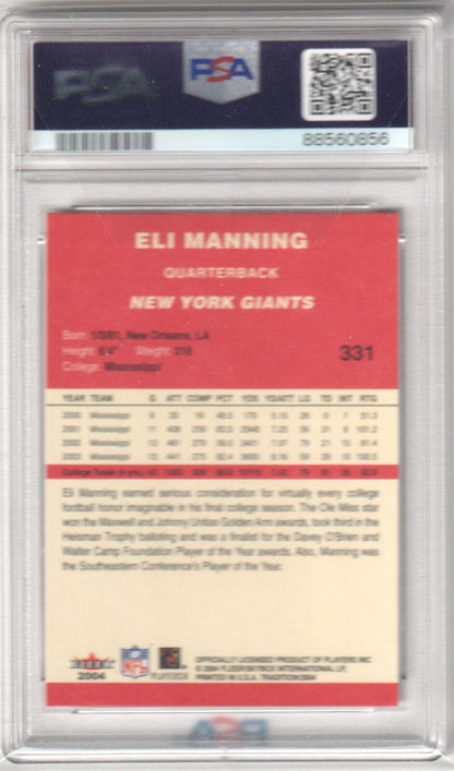 ELI MANNING 2004 Fleer Tradition RC Rookie #331 PSA 10 GEM MINT - GIANTS - Columbia Hobby - Sports Card Boxes - Toploaders - Card Savers