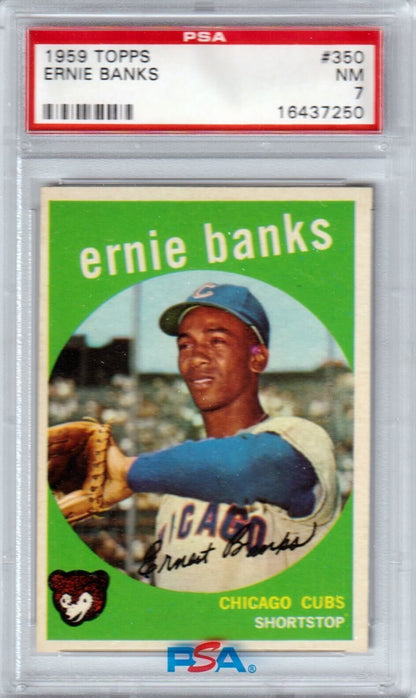 ERNIE BANKS 1959 Topps #350 PSA 7 NM - CUBS - Columbia Hobby - Sports Card Boxes - Toploaders - Card Savers