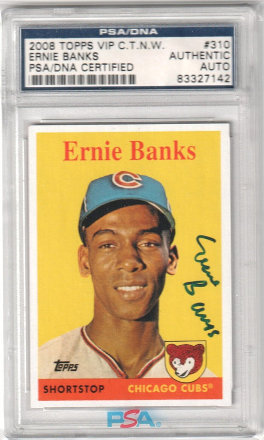 ERNIE BANKS 2008 Topps VIP Autograph Auto #310 PSA / DNA Authentic - CUBS - Columbia Hobby - Sports Card Boxes - Toploaders - Card Savers