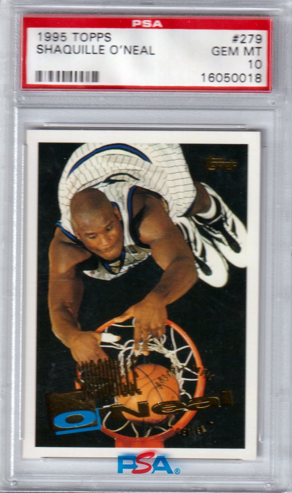 SHAQUILLE O'NEAL 1995-96 Topps #279 PSA 10 GEM MINT - MAGIC