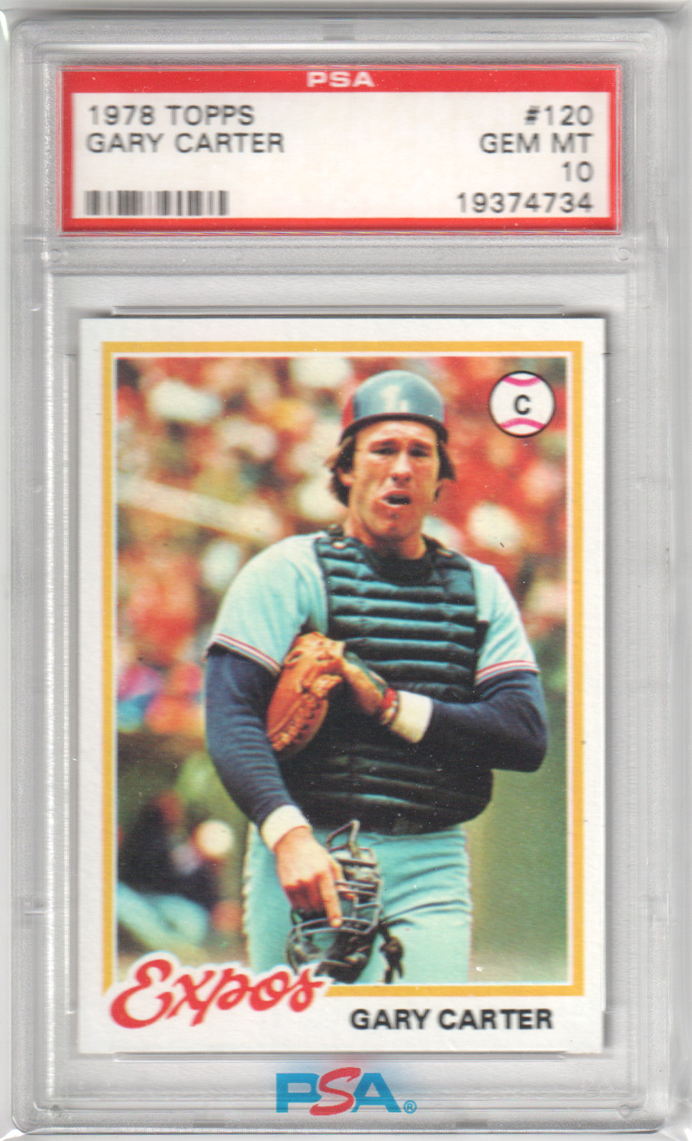 GARY CARTER 1978 Topps #120 PSA 10 GEM MINT - EXPOS