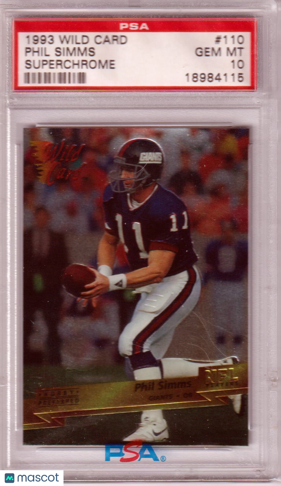 PHIL SIMMS 1993 Wild Card #110 Superchrome PSA 10 Gem Mint - GIANTS POP 3!