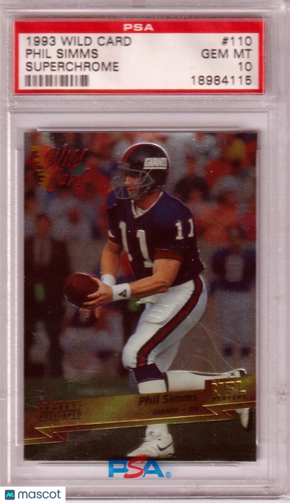 PHIL SIMMS 1993 Wild Card #110 Superchrome PSA 10 Gem Mint - GIANTS POP 3!