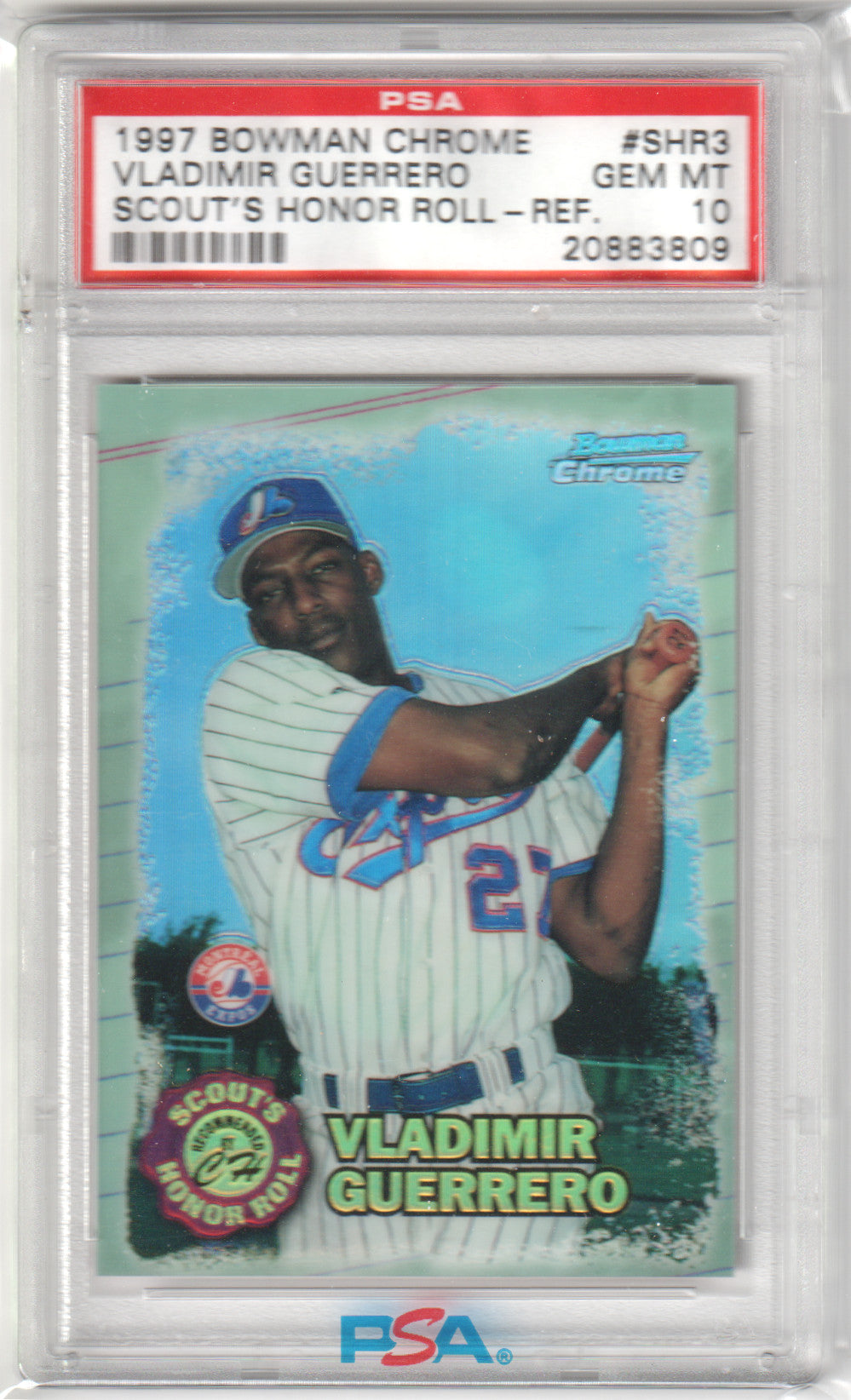 VLADIMIR GUERRERO 1997 Bowman Chrome Scouts Honor Roll Refractor PSA 10 GEM