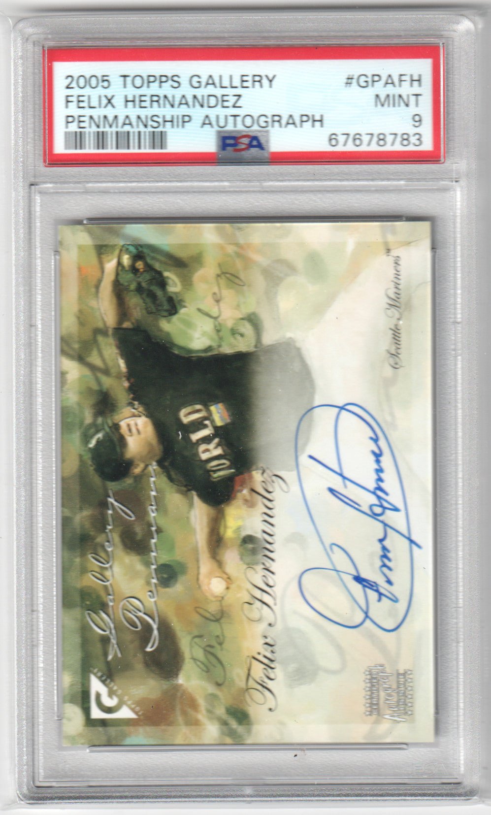 Felix Hernandez 2005 Topps Gallery Penmanship Autograph PSA 9 MINT - MARINERS - Columbia Hobby - Sports Card Boxes - Toploaders - Card Savers