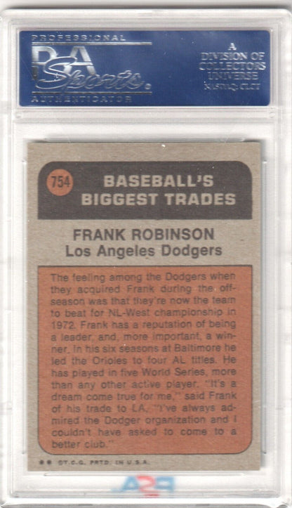 FRANK ROBINSON 1972 Topps #754 PSA 8 NM - MT - DODGERS - Columbia Hobby - Sports Card Boxes - Toploaders - Card Savers