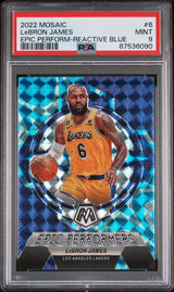 LEBRON JAMES 2022 Panini Mosaic Epic Performers Reactive Blue #/99 PSA 9 Pop 4