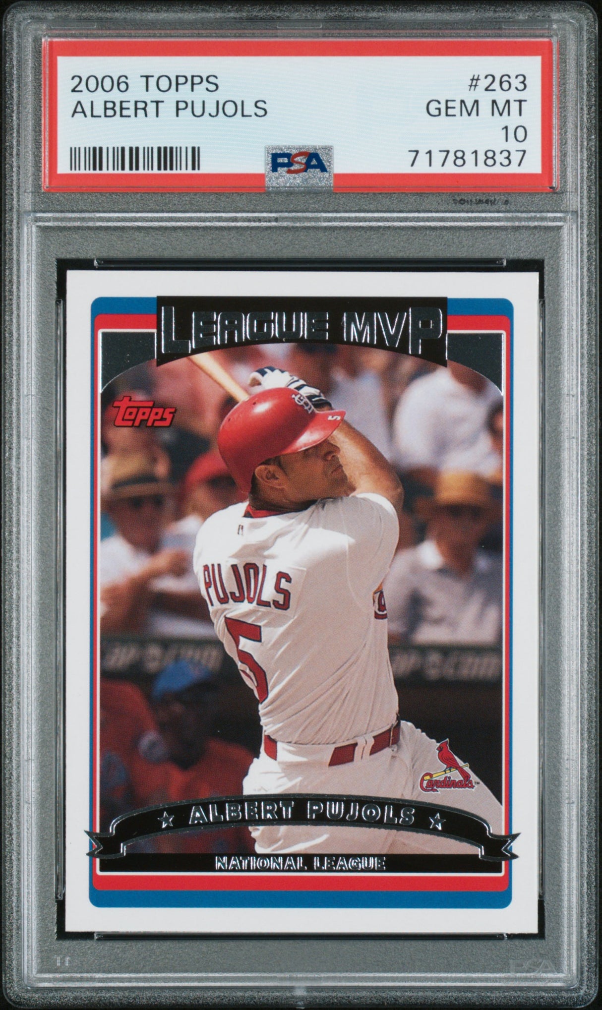 ALBERT PUJOLS 2006 Topps #263 PSA 10 GEM MINT - CARDINALS