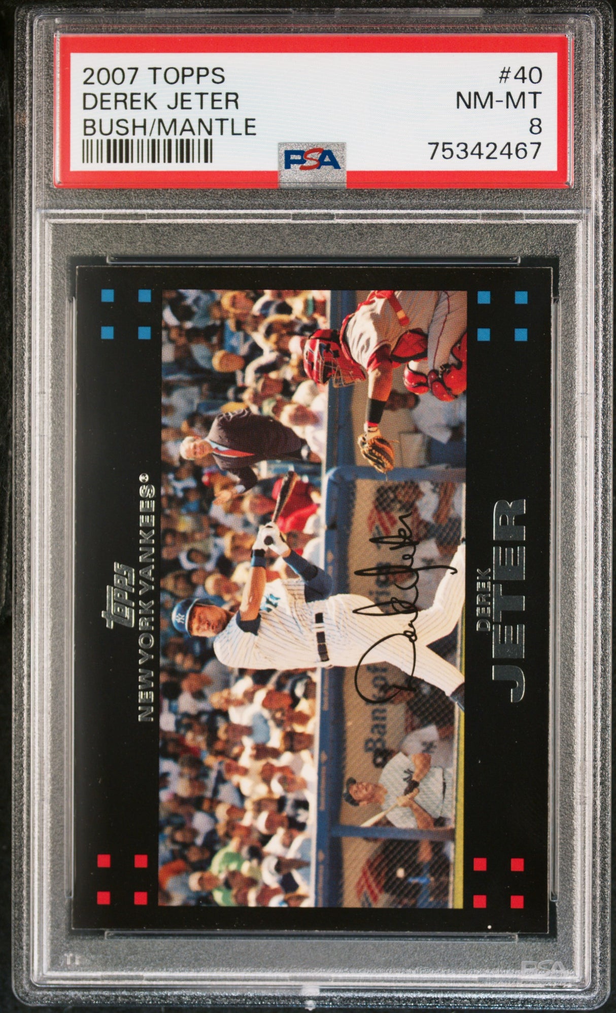 DEREK JETER 2007 Topps #40 Bush Mantle PSA 8 NM-MT - YANKEES