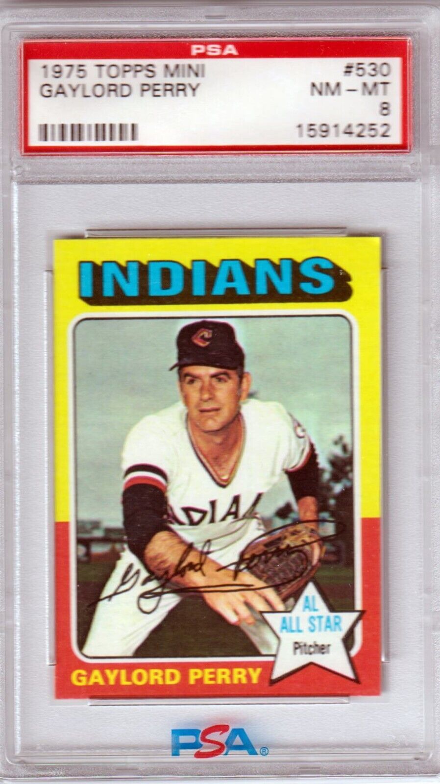 GAYLORD PERRY 1975 Topps Mini #530 PSA 8 NM - MT - INDIANS - Columbia Hobby - Sports Card Boxes - Toploaders - Card Savers