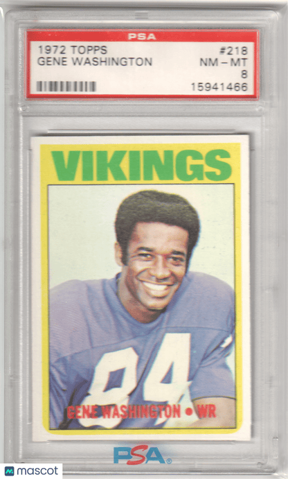 GENE WASHINGTON 1972 Topps 218 PSA 8 NM - VIKINGS - Columbia Hobby - Sports Card Boxes - Toploaders - Card Savers