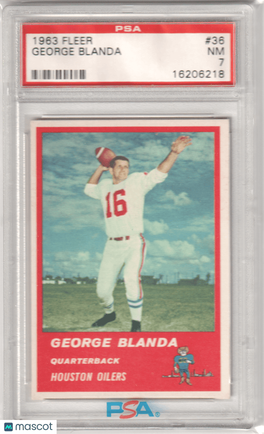 GEORGE BLANDA 1963 Fleer 36 PSA 7 NM - OILERS - Columbia Hobby - Sports Card Boxes - Toploaders - Card Savers