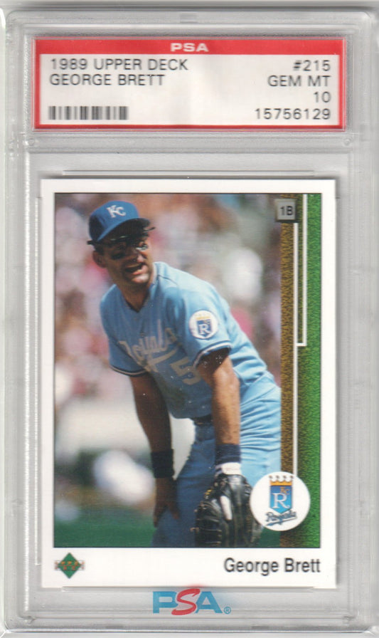 GEORGE BRETT 1989 Upper Deck #215 PSA 10 GEM MINT - ROYALS - Columbia Hobby - Sports Card Boxes - Toploaders - Card Savers