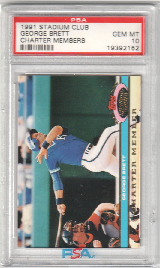 GEORGE BRETT 1991 Stadium Club Charter Members PSA 10 GEM MINT - Columbia Hobby - Sports Card Boxes - Toploaders - Card Savers