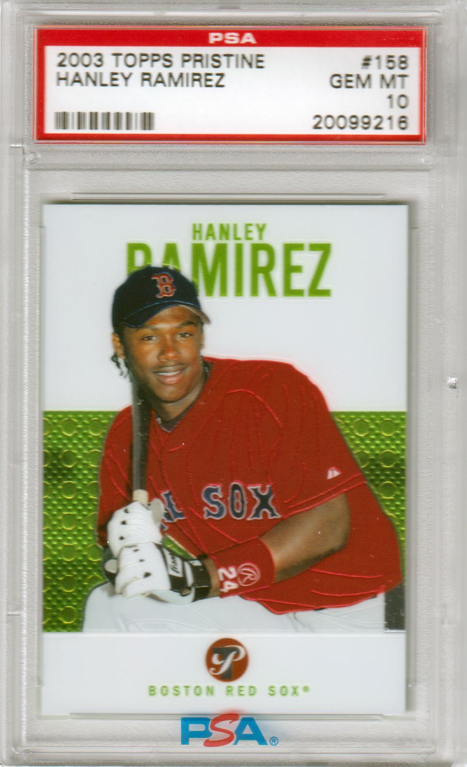HANLEY RAMIREZ 2003 Topps Pristine #158 PSA 10 GEM MINT - RED SOX - Columbia Hobby - Sports Card Boxes - Toploaders - Card Savers