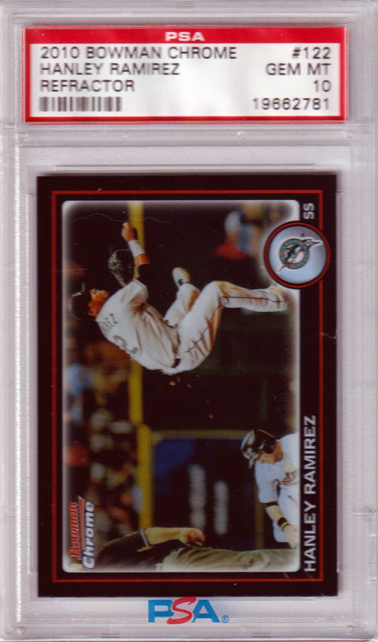 HANLEY RAMIREZ 2010 Bowman Chrome Refractor #122 PSA 10 GEM MINT - POP 1 - Columbia Hobby - Sports Card Boxes - Toploaders - Card Savers