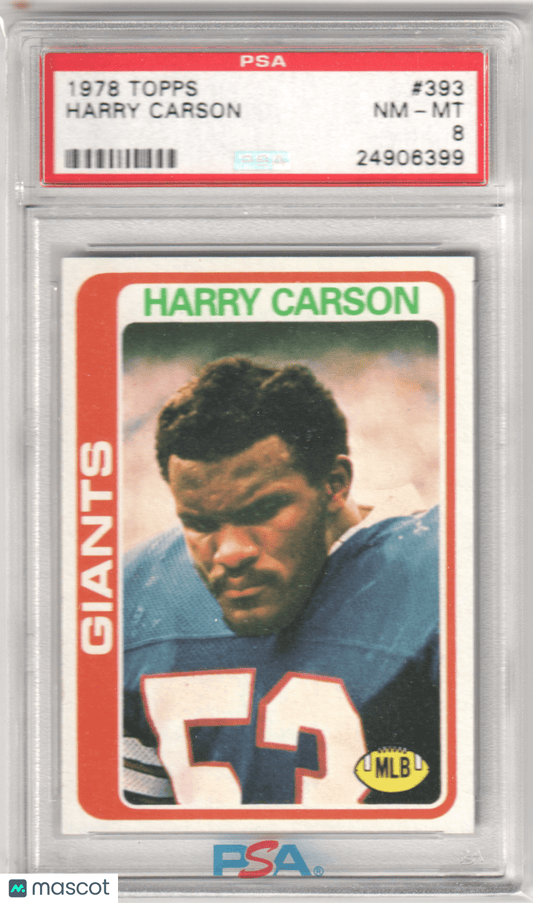 HARRY CARSON 1978 Topps 393 PSA 8 NM - MT - GIANTS - Columbia Hobby - Sports Card Boxes - Toploaders - Card Savers
