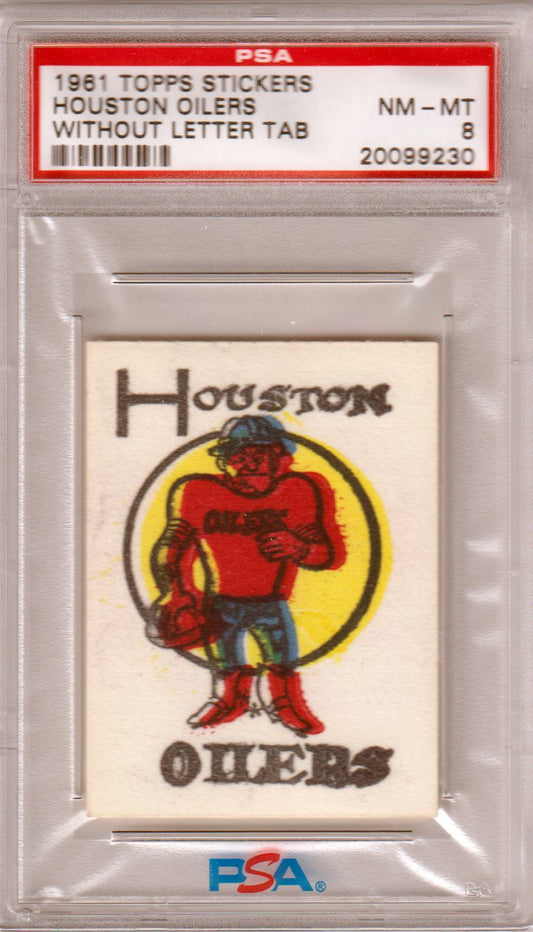HOUSTON OILERS 1961 Topps Stickers PSA 8 - NM - MT - POP 1! - Columbia Hobby - Sports Card Boxes - Toploaders - Card Savers