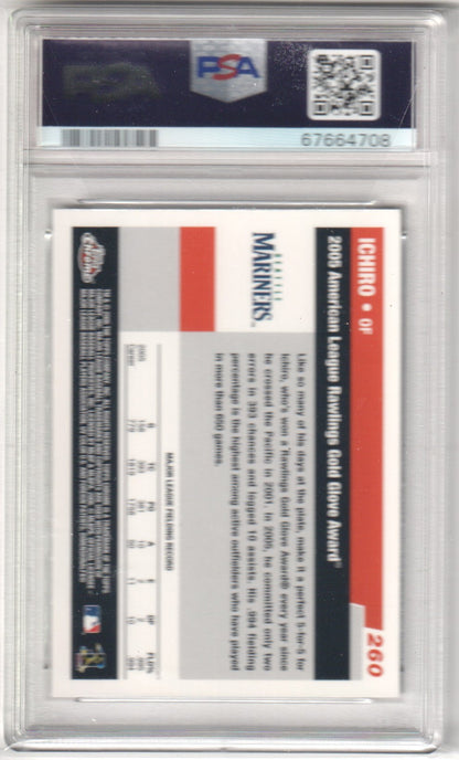 ICHIRO SUZUKI 2006 Topps Chrome 260 PSA 10 GEM MINT - MARINERS - Columbia Hobby - Sports Card Boxes - Toploaders - Card Savers