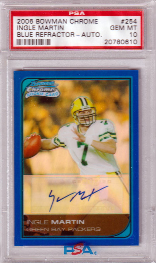 INGLE MARTIN 2006 Bowman Chrome RC #254 Blue Refractor Autograph PSA 10 PACKERS - Columbia Hobby - Sports Card Boxes - Toploaders - Card Savers