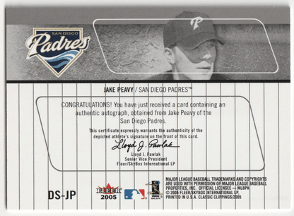 JAKE PEAVY 2005 Fleer Classic Clippings Autograph Auto Blue Foil - PADRES - Columbia Hobby - Sports Card Boxes - Toploaders - Card Savers
