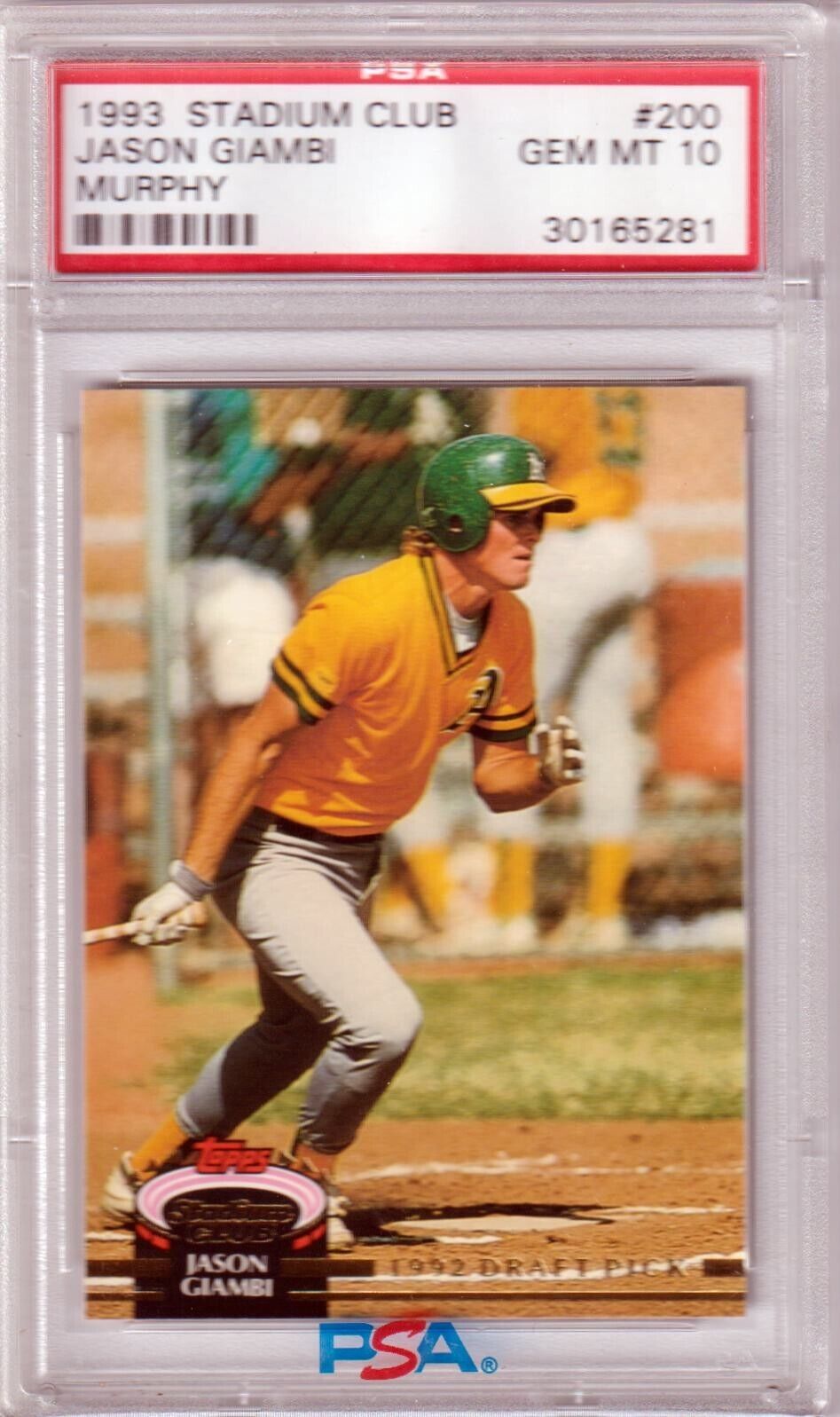 JASON GIAMBI 1993 Topps Stadium Club Murpy #200 PSA 10 GEM MINT - ATHLETICS - Columbia Hobby - Sports Card Boxes - Toploaders - Card Savers