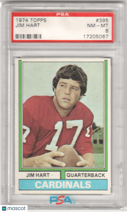 JIM HART 1974 Topps 395 PSA 8 NM - MT - CARDINALS - Columbia Hobby - Sports Card Boxes - Toploaders - Card Savers