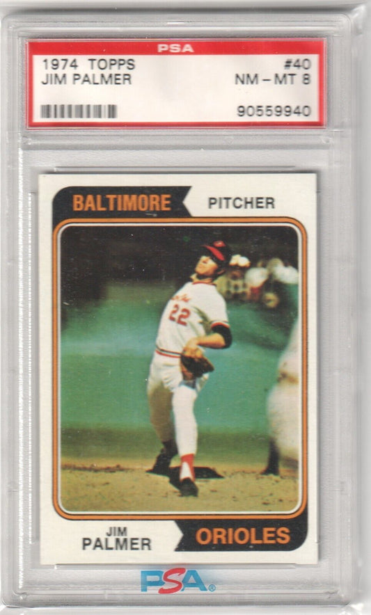 JIM PALMER 1974 Topps #40 PSA 8 NM - MT - ORIOLES - Columbia Hobby - Sports Card Boxes - Toploaders - Card Savers