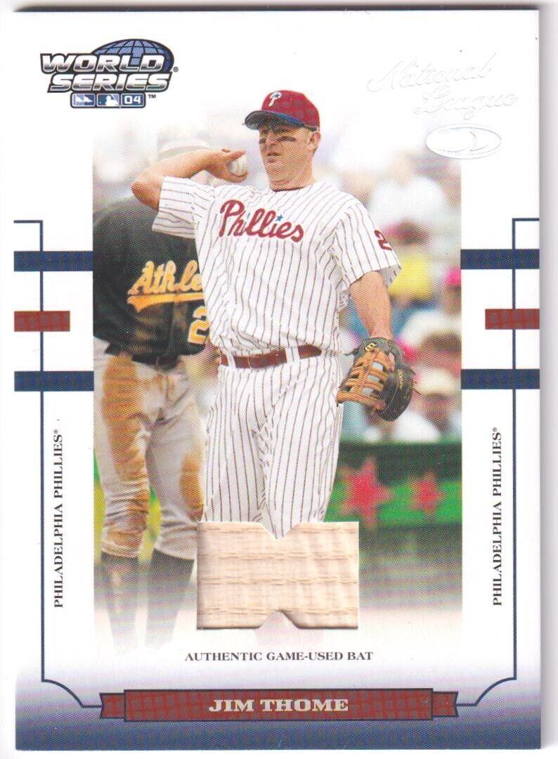 JIM THOME 2004 Donruss World Series Game Used Bat SSP #/100 - PHILLIES - Columbia Hobby - Sports Card Boxes - Toploaders - Card Savers