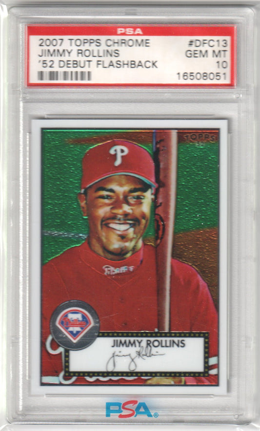 JIMMY ROLLINS 2007 Topps Chrome '52 Debut Flashback PSA 10 GEM MINT Pop 2 - Columbia Hobby - Sports Card Boxes - Toploaders - Card Savers