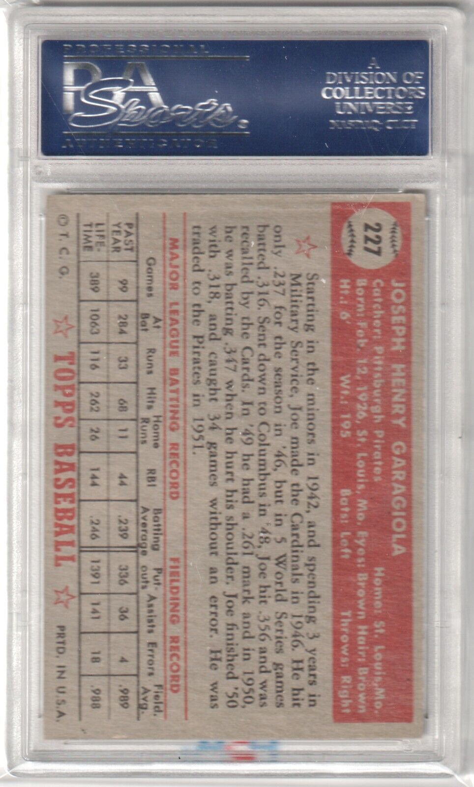 JOE GARAGIOLA 1952 Topps #227 PSA 6 EX - MT - PIRATES - Columbia Hobby - Sports Card Boxes - Toploaders - Card Savers