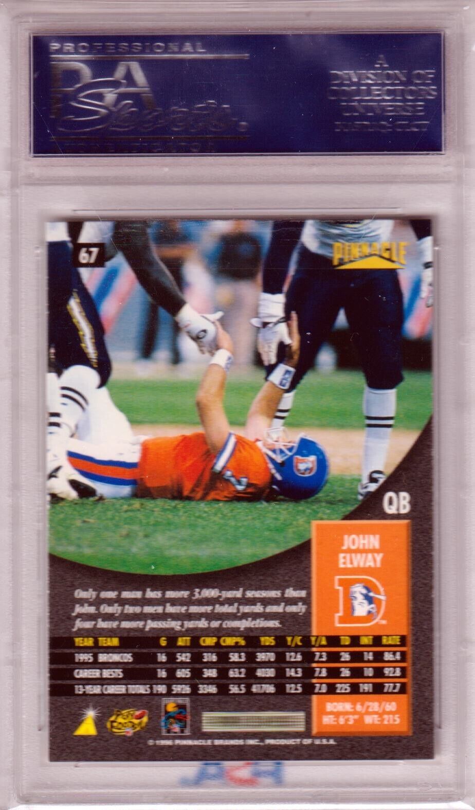 JOHN ELWAY 1996 Pinnacle #67 PSA 10 GEM MINT - BRONCOS - Columbia Hobby - Sports Card Boxes - Toploaders - Card Savers