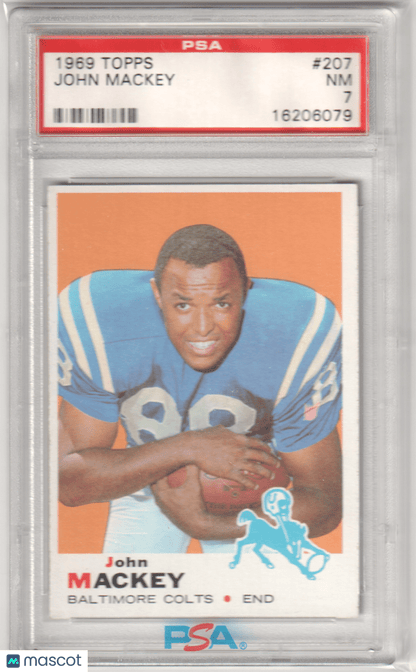 JOHN MACKEY 1969 Topps 207 PSA 7 NM - COLTS - Columbia Hobby - Sports Card Boxes - Toploaders - Card Savers