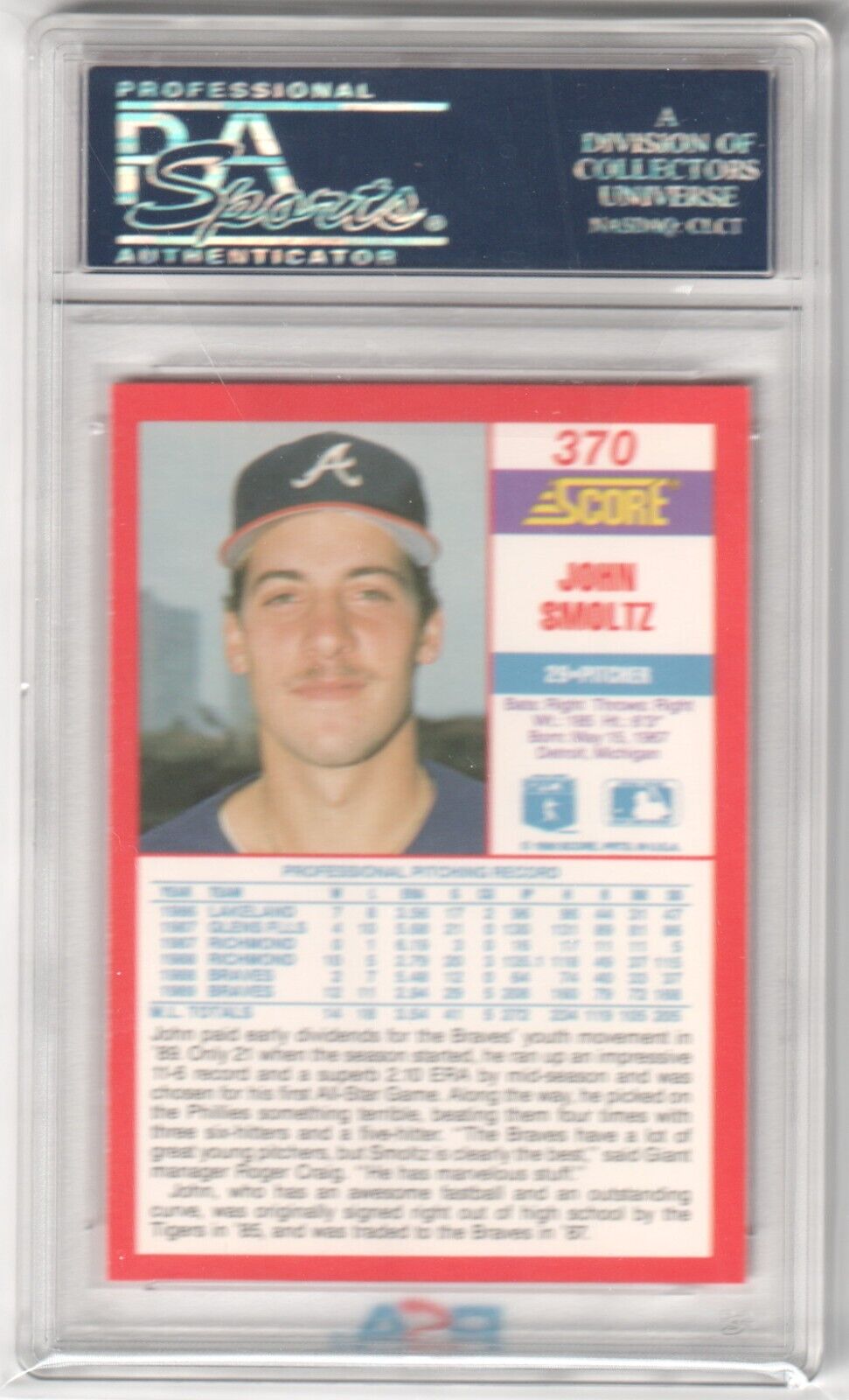JOHN SMOLTZ 1990 Score #370 PSA 9 MINT - BRAVES - Columbia Hobby - Sports Card Boxes - Toploaders - Card Savers