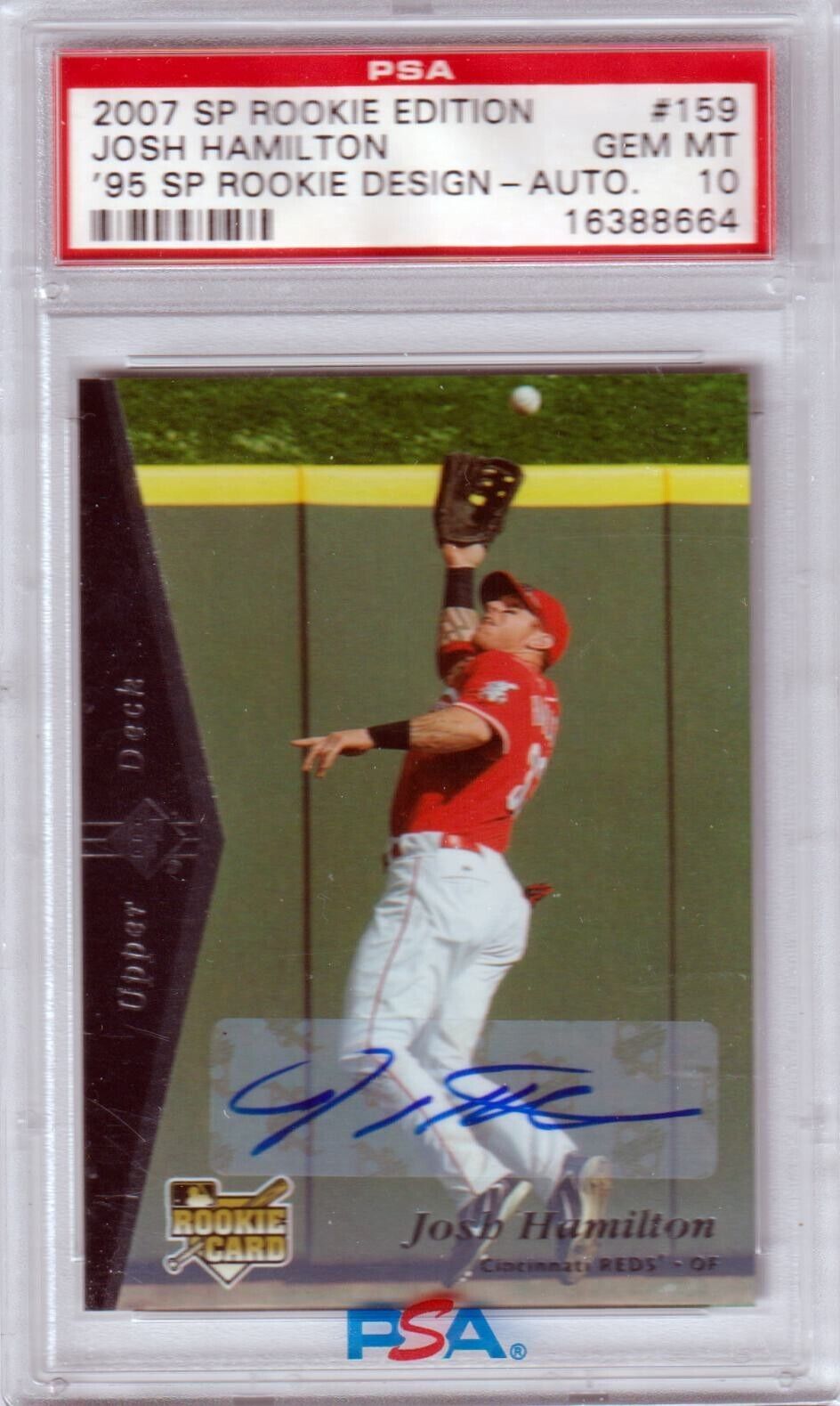 JOSH HAMILTON 2007 SP Rookie Autograph Auto #159 PSA 10 GEM MINT - RANGERS - Columbia Hobby - Sports Card Boxes - Toploaders - Card Savers
