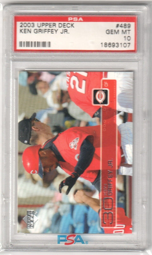 KEN GRIFFEY JR 2003 Upper Deck #489 PSA 10 GEM MINT - REDS - Columbia Hobby - Sports Card Boxes - Toploaders - Card Savers