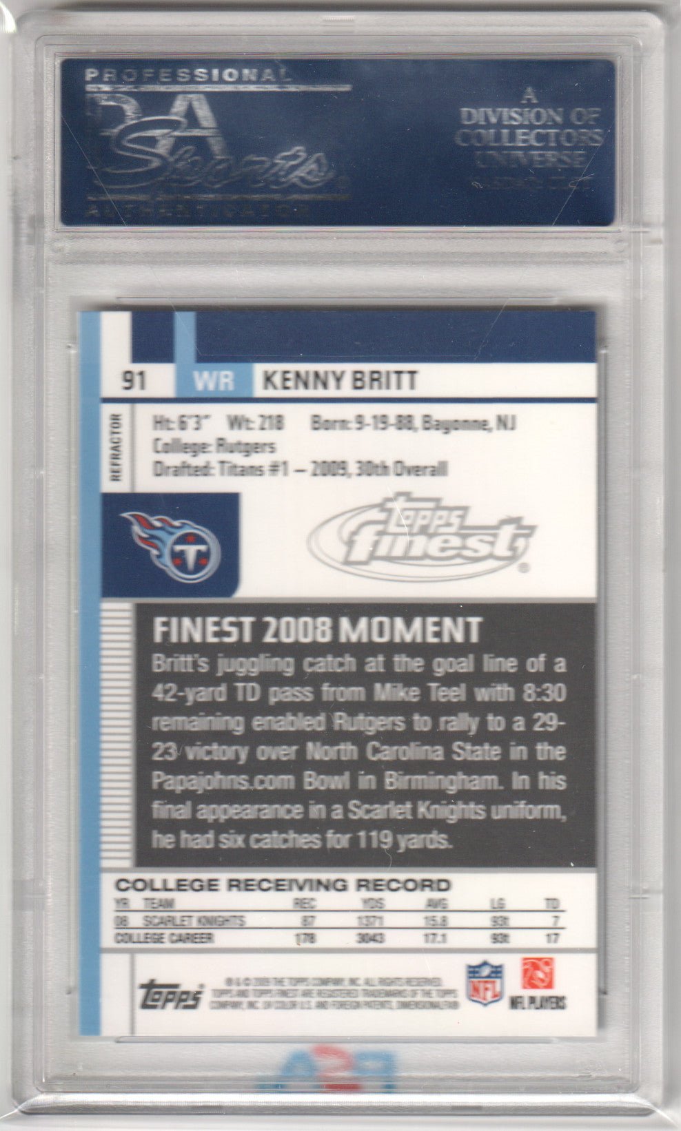 KENNY BRITT 2009 Topps Finest 91 Pigskin Refractor RC Rookie PSA 10 GEM Pop 3 - Columbia Hobby - Sports Card Boxes - Toploaders - Card Savers