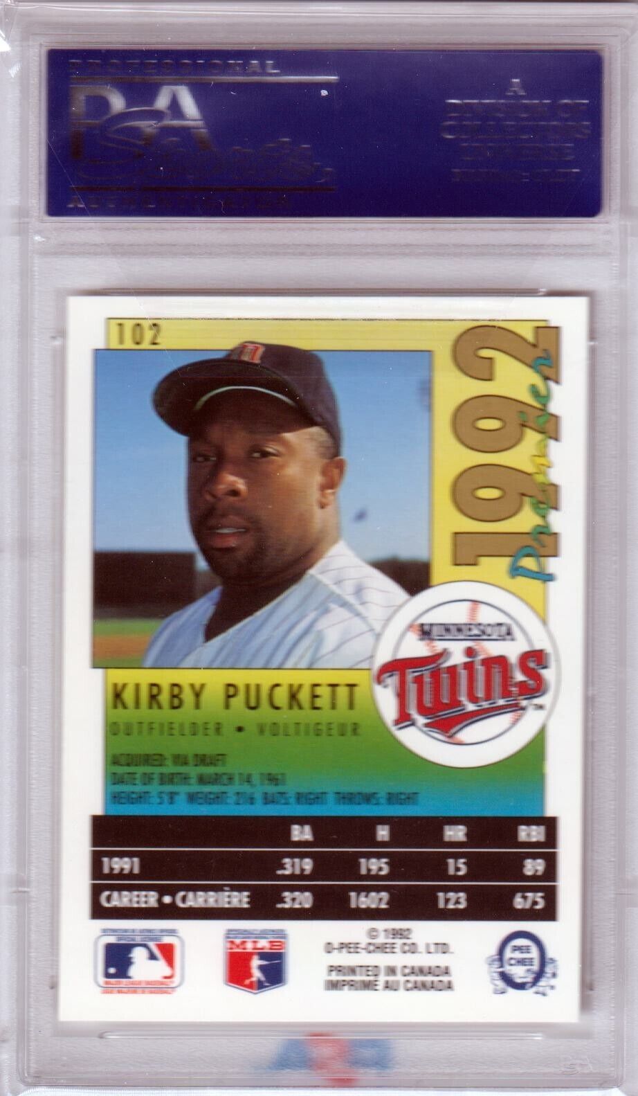 KIRBY PUCKETT 1992 O - Pee - Chee Premier #102 PSA 10 GEM MINT - TWINS - Columbia Hobby - Sports Card Boxes - Toploaders - Card Savers