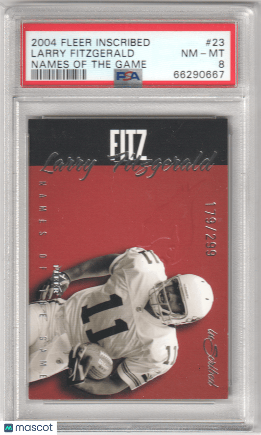 LARRY FITZGERALD 2004 Fleer Inscribed Names Of The Game 23 PSA 8 NM - Columbia Hobby - Sports Card Boxes - Toploaders - Card Savers