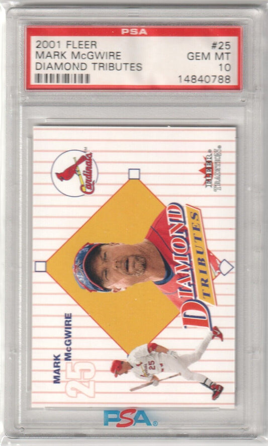 MARK McGWIRE 2001 Fleer Diamond Tributes #25 PSA 10 GEM MINT - CARDINALS - Columbia Hobby - Sports Card Boxes - Toploaders - Card Savers