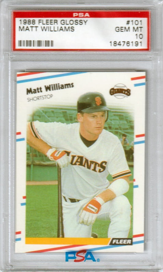 MATT WILLIAMS 1988 Fleer Glossy RC Rookie #101 PSA 10 GEM MINT - GIANTS - Columbia Hobby - Sports Card Boxes - Toploaders - Card Savers