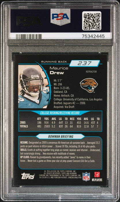 MAURICE JONES DREW 2006 Bowman Chrome RC Rookie 237 Refractor PSA 9 MINT - Columbia Hobby - Sports Card Boxes - Toploaders - Card Savers