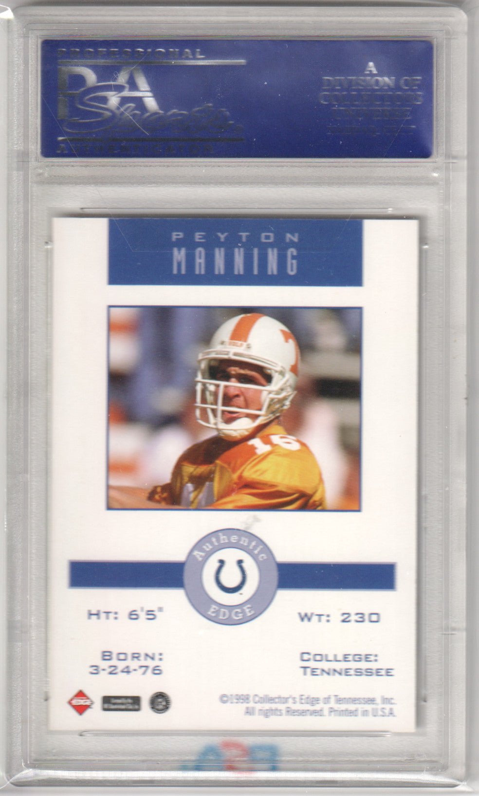 PEYTON MANNING 1998 Collector's Edge RC Rookie Holding Jersey PSA 10 GEM MINT - Columbia Hobby - Sports Card Boxes - Toploaders - Card Savers